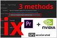 ﻿How To Fix Adobe Premiere Pro 2021 Not Using GPU Acceleration